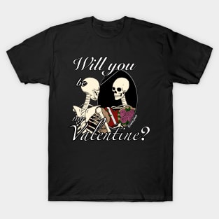 Will I be my Valentine? T-Shirt